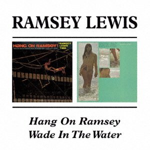 Hang on Ramsey / Wade in the Water - Ramsey Lewis - Music - ULTRA VYBE CO. - 4526180457091 - November 21, 2018