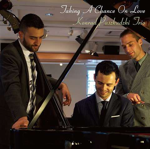 Konrad Trio Paszkudzki · Chance of Love (CD) (2016)