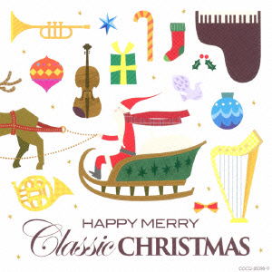 Cover for Classic · Happy Merry Classic Christmas (CD) [Japan Import edition] (2014)