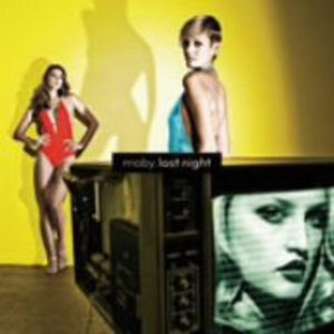 Cover for Moby · Last Night (CD) [Bonus Tracks edition] (2008)