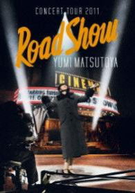 Cover for Matsutoya Yumi · Concert Tour 2011 Road Show (MDVD) [Japan Import edition] (2012)