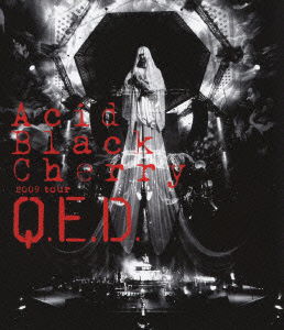 Cover for Acid Black Cherry · Acid Black Cherry 2009 Tour `q.e.d.` (MBD) [Japan Import edition] (2012)