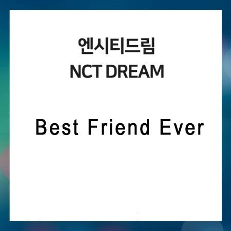 Best Friend Ever - NCT Dream - Musik - AVEX - 4988064799091 - 8 februari 2023