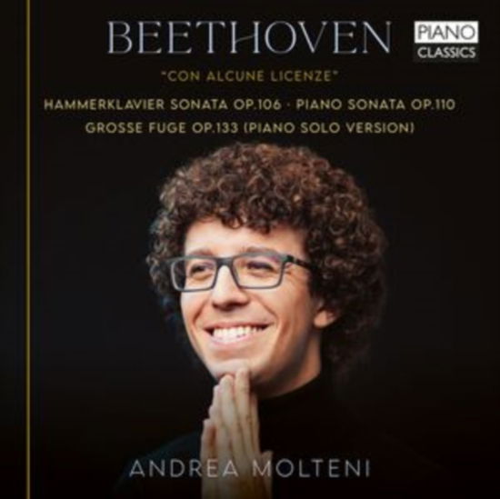 Beethoven: Con Alcune Licenze - Andrea Molteni - Music - PIANO CLASSICS - 5029365103091 - May 10, 2024