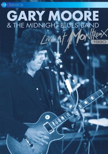 Live At Montreux 1990 - Gary Moore the Midnight Blues Band - Elokuva - EAGLE ROCK - 5036369817091 - perjantai 29. tammikuuta 2016