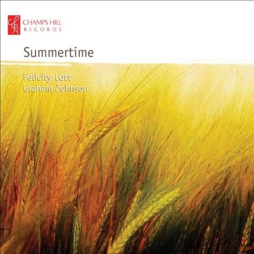 Cover for Lott, Felicity &amp; Graham Johnson · Summertime (CD) (2010)