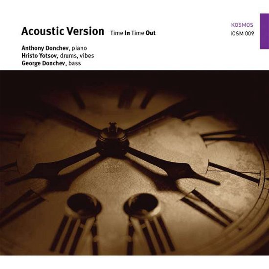 Cover for Acoustic Version · Time in Time out (CD) [Digipak] (2016)