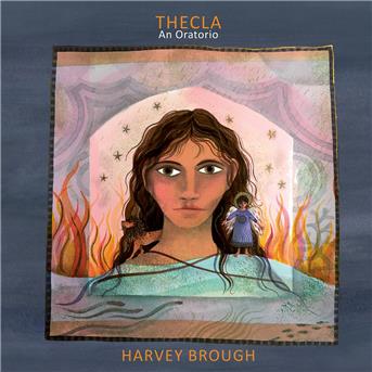 Cover for Harvey Brough · Thecla - An Oratorio (CD) (2019)