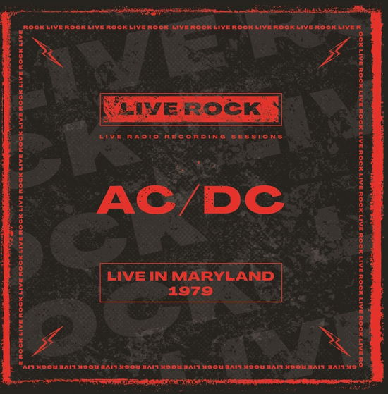 AC/DC - Live in Maryland 1979 - AC/DC - Live in Maryland 1979 - Music - Azzurra - 5065010098091 - May 6, 2022