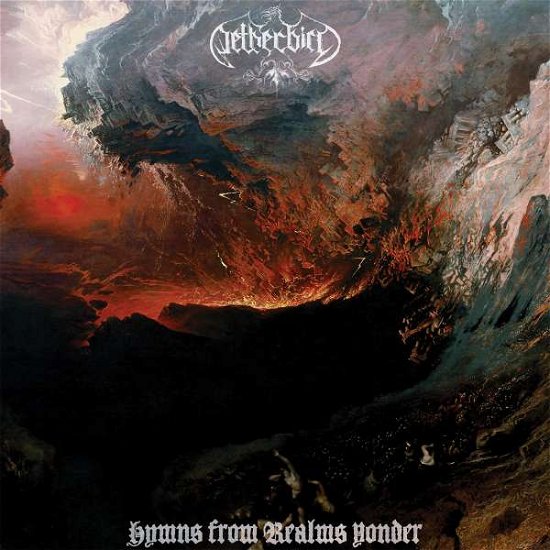 Netherbird · Hymns from the Realms Yonder (CD) (2017)