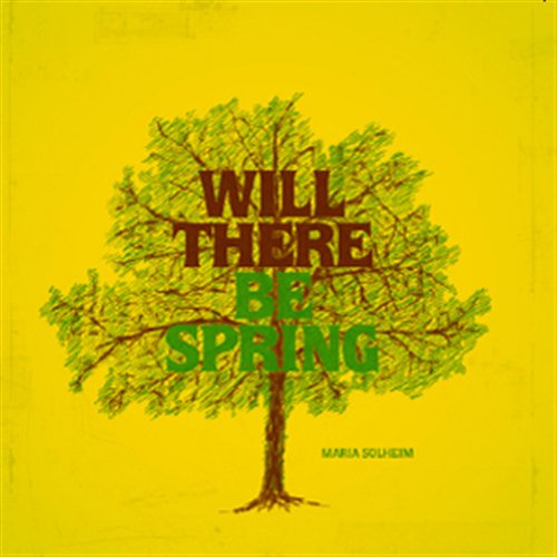 Will There Be Spring - Solheim Maria - Music - Kkv - 7029971063091 - September 18, 2006