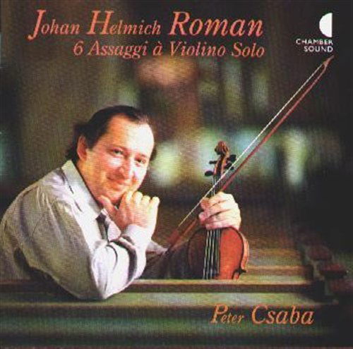 Cover for Peter Csaba · Johan Helmich Roman: 6 Assaggi a Violino (CD) (1994)