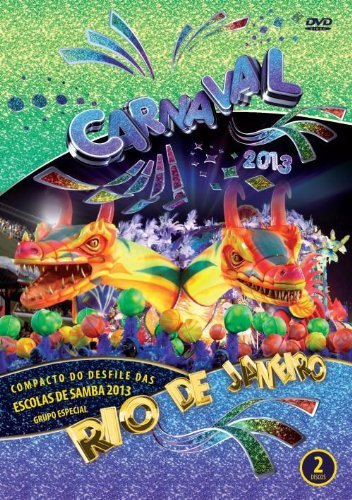 Cover for Grupo Especial do Rio de Janeiro - Brazil · Carnaval 2013 - Compacto do Desfile das Escolas De Samba (MDVD) (2023)
