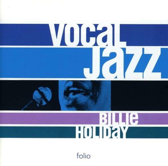 Vocal Jazz Series - Billie Holiday - Musique - Hitland - 8000000941091 - 18 octobre 2013