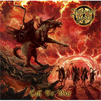 Cover for Infernal Death · Call to War (CD) (2015)