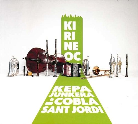 Cover for Junkera, Kepa &amp; Cobla Sant Jordi · Kirineoc (CD) (2019)