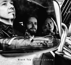 Cherry Picking - Black Top - Music - KROESE RECORDS - 8719324129091 - December 15, 2016