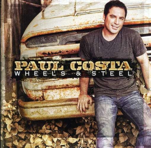 Wheels & Steel - Costa Paul - Musik - SONY MUSIC - 9341607024091 - 20. juli 2012