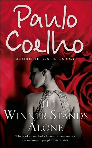 Cover for Paulo Coelho · The Winner Stands Alone (Paperback Book) (2010)