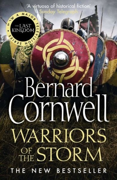 Cover for Bernard Cornwell · Warriors of the Storm - The Last Kingdom Series (Paperback Bog) (2016)