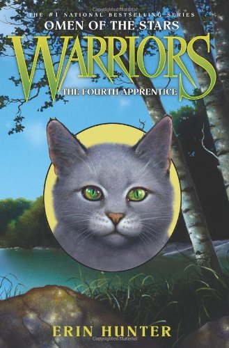 Cover for Erin Hunter · Warriors: Omen of the Stars #1: The Fourth Apprentice - Warriors: Omen of the Stars (Gebundenes Buch) (2009)