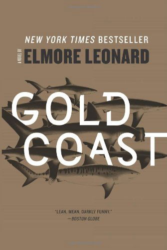 Cover for Elmore Leonard · Gold Coast: A Novel (Paperback Bog) [Reprint edition] (2012)
