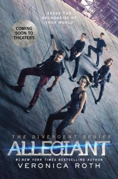 Cover for Veronica Roth · Allegiant Movie Tie-in Edition - Divergent Series (Taschenbuch) (2016)