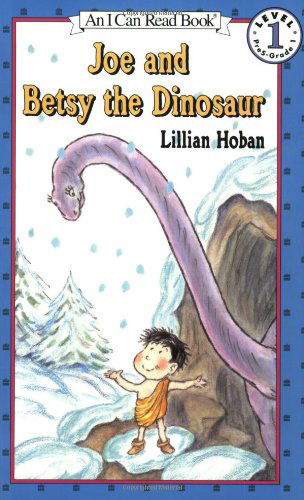 Cover for Lillian Hoban · Joe and Betsy the Dinosaur - I Can Read Level 1 (Paperback Book) [Reprint edition] (1996)