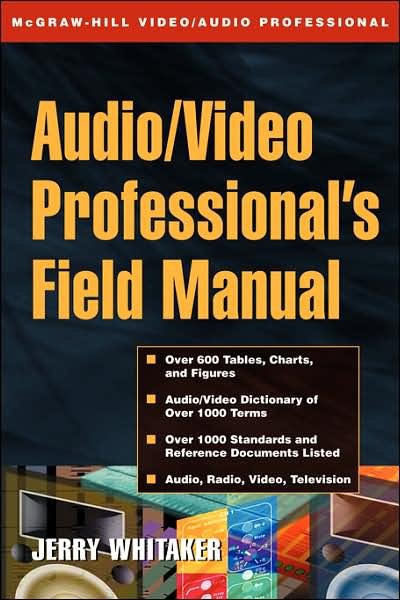 Cover for Jerry Whitaker · Audio / Video Professional's Field Manual (Taschenbuch) [1st edition] (2001)