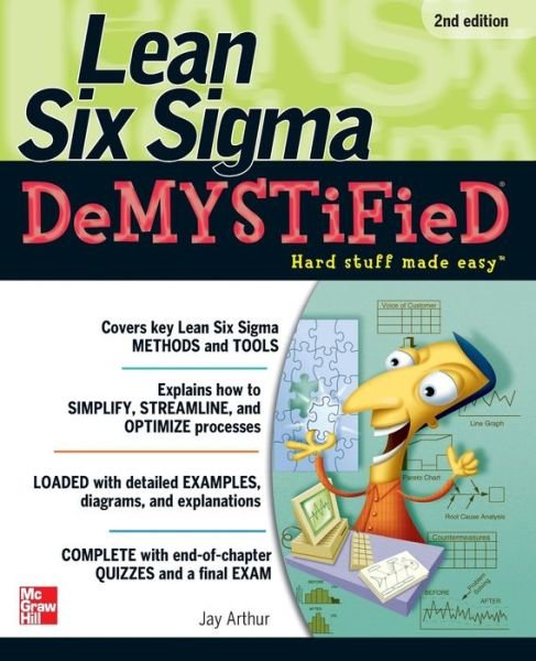 Cover for Jay Arthur · Lean Six Sigma Demystified, Second Edition (Paperback Book) (2011)