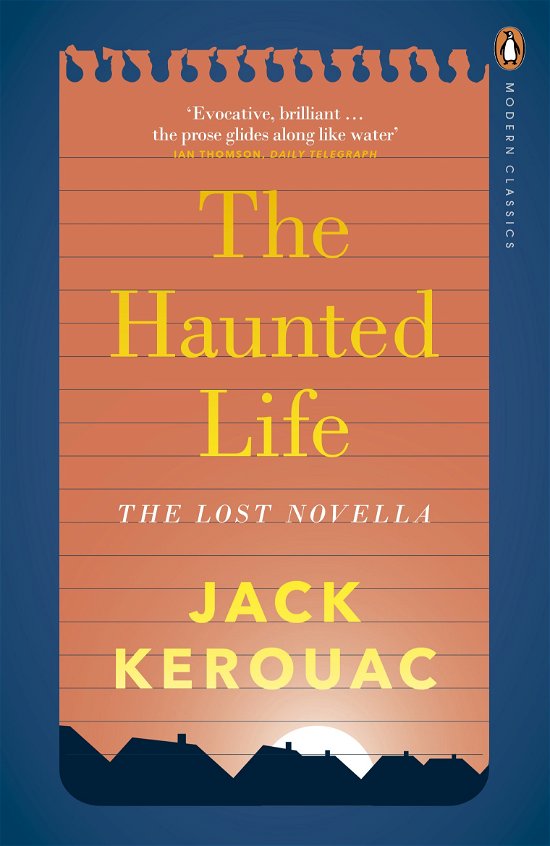 Cover for Jack Kerouac · The Haunted Life - Penguin Modern Classics (Paperback Book) (2015)