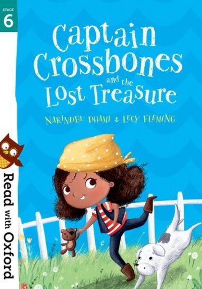 Cover for Narinder Dhami · Read with Oxford: Stage 6: Captain Crossbones and the Lost Treasure - Read with Oxford (Paperback Book) (2019)