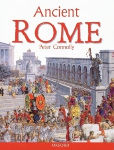 Cover for Peter Connolly · Ancient Rome (Book) (2001)