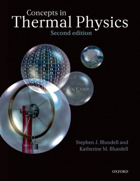 Cover for Blundell, Stephen J. (, University of Oxford, UK) · Concepts in Thermal Physics (Hardcover Book) [2 Revised edition] (2009)
