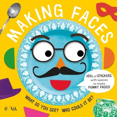 Cover for Making Faces A Sticker Book · Making Faces: A Sticker Book (Paperback Book) (2018)