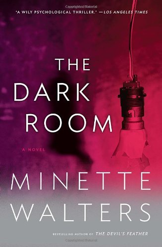 Cover for Minette Walters · The Dark Room (Pocketbok) [Reprint edition] (2007)
