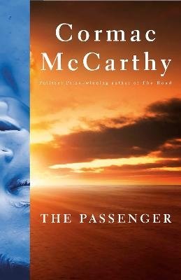 Cover for Cormac McCarthy · The Passenger (Book) (2023)