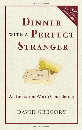 Cover for David Gregory · Dinner with a Perfect Stranger: an Invitation Worth Considering (Pocketbok) [Reprint edition] (2011)