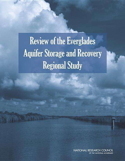 Cover for National Research Council · Review of the Everglades Aquifer Storage and Recovery Regional Study (Paperback Book) (2015)