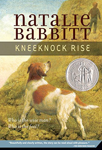 Cover for Natalie Babbitt · Kneeknock Rise (Paperback Book) [Reissue edition] (2007)