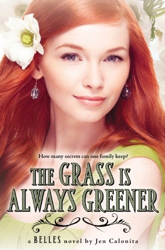 Cover for Jen Calonita · The Grass Is Always Greener - Belles (Paperback Bog) [Reprint edition] (2014)