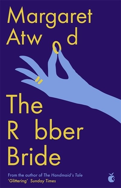 The Robber Bride [Edizione: Regno Unito] - Margaret Atwood - Libros - Little, Brown Book Group - 9780349013091 - 22 de agosto de 2019