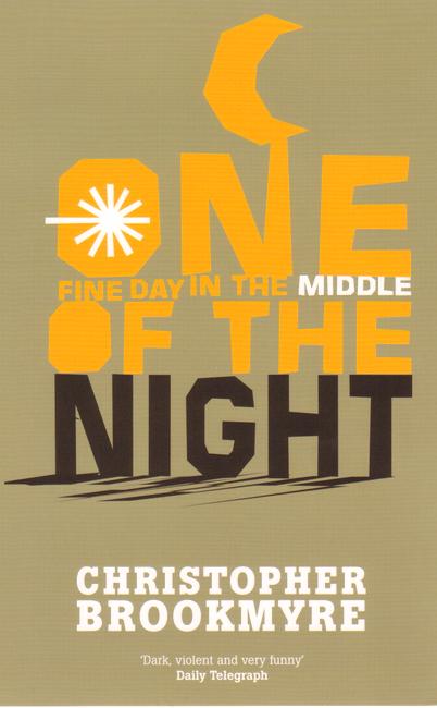 Cover for Christopher Brookmyre · One Fine Day In The Middle Of The Night (Paperback Book) (2000)