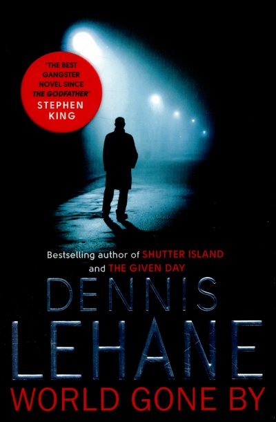 Cover for Dennis Lehane · World Gone By (Paperback Bog) (2016)