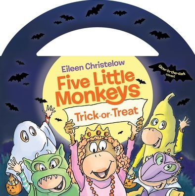 Cover for Eileen Christelow · Five Little Monkeys Trick-or-Treat Glow-in-the-Dark Edition - A Five Little Monkeys Story (Kartonbuch) (2021)