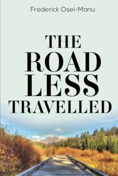 Cover for Frederick Osei-Manu · Road Less Travelled (Book) (2019)