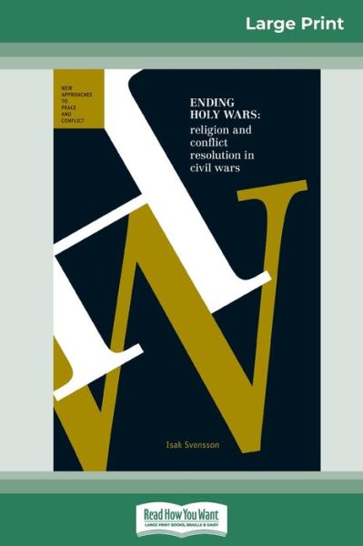 Cover for Isak Svensson · Ending Holy Wars (Paperback Bog) (2015)