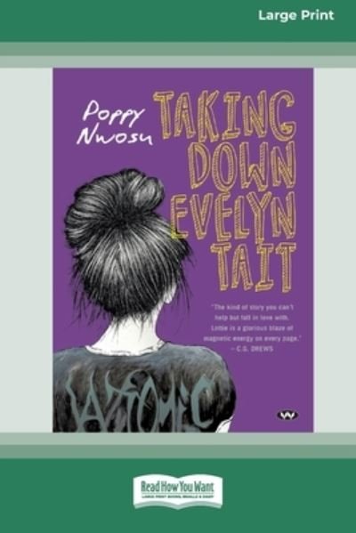 Cover for Poppy Nwosu · Taking down Evelyn Tait [Large Print 16pt] (Buch) (2021)