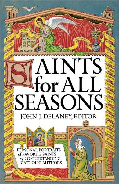 Cover for John J. Delaney · Saints for All Seasons (Pocketbok) [First edition] (1979)