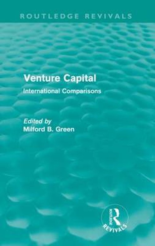 Cover for Milford B Green · Venture Capital (Routledge Revivals): International Comparions (Paperback Book) (2012)